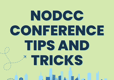 NODCC Conference Tips and Tricks